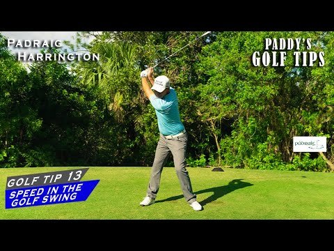INCREASING SPEED IN THE GOLF SWING | Paddys Golf Tip #13 | Padraig Harrington. INCREASING SPEED IN THE GOLF SWING | Paddys Golf Tip #13 | Padraig Harrington.